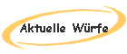 Aktuelle W�rfe