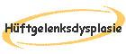 H�ftgelenksdysplasie